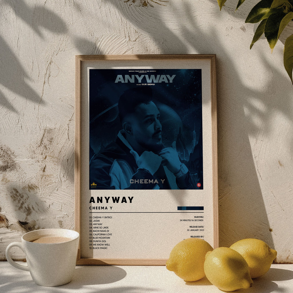 Anyway – Cheema Y